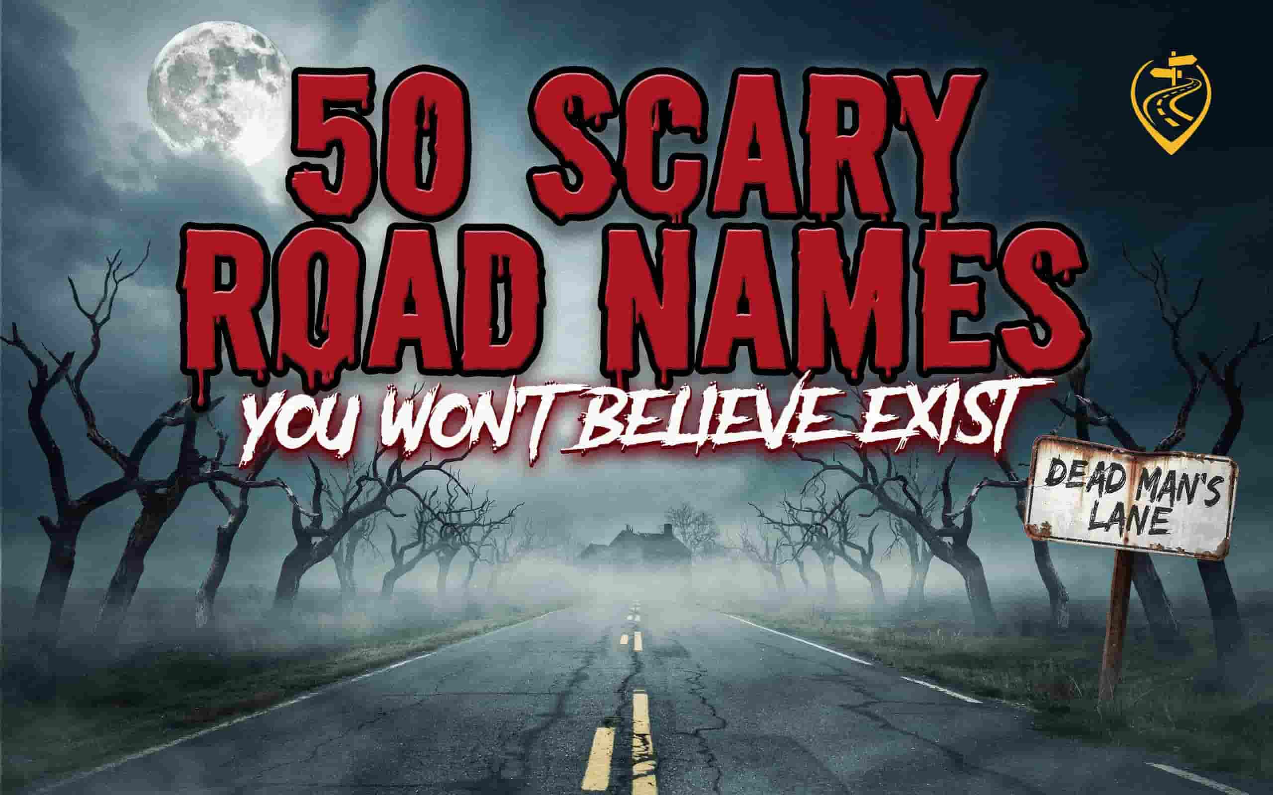 Creepy Road Names Found in the United Kingdom